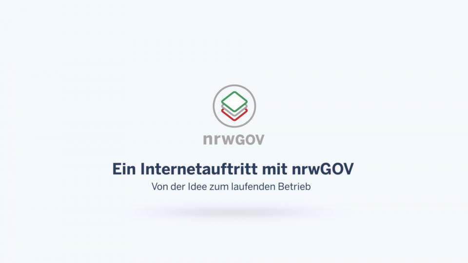 Standbild des Erklärfilms zum Thema nrwGOV. Durch den Klick auf das Bild startet das Video. Auf dem Bild angebildet ist das Logo von nrwGOV sowie der Titel des Film "Ein Internetauftritt mit nrwGOV". Der Fil selbst zeigt den Ablauf eines nrwGOV Projektes vom von der Idee bis hin zum laufenden Betrieb.
